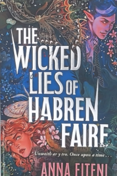 The Wicked Lies of Habren Faire