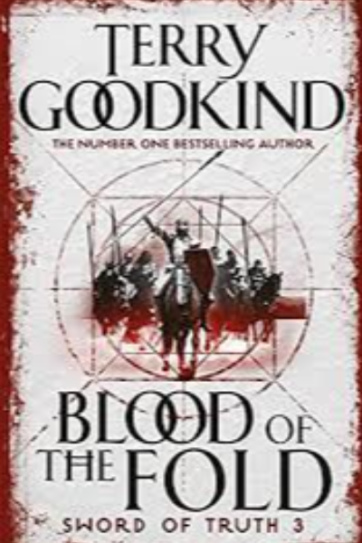 Blood of the Fold Sword of Truth - 3