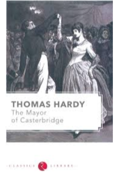Classics Library - The Mayor of Casterbridge