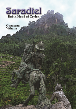 Saradiel : Robin Hood of Ceylon