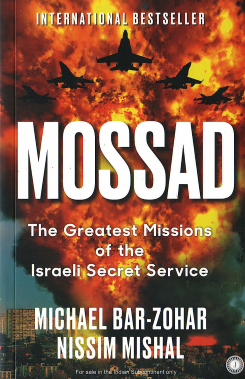 Mossad : The Greatest Missions of the Israeli Secret Service